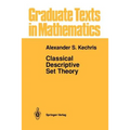 Classical Descriptive Set Theory
