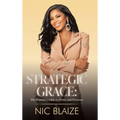Strategic Grace
