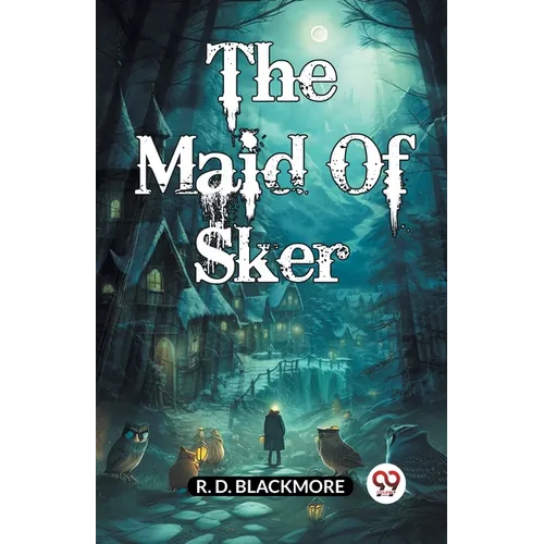 The Maid Of Sker