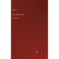 The Golden Asse: in large print