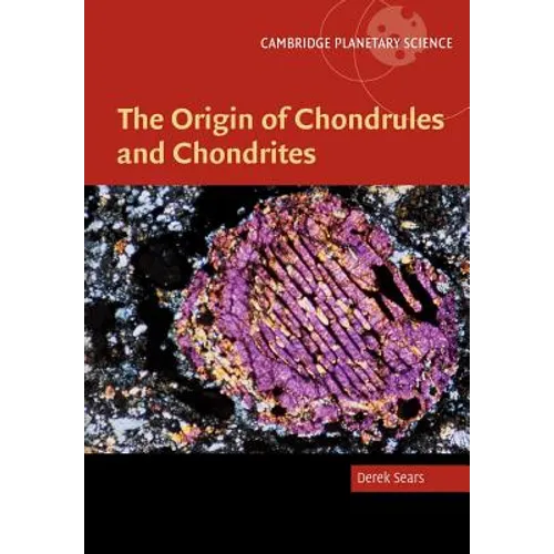 The Origin of Chondrules and Chondrites