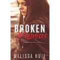 Broken Promises: Book 2 in The Broken Road Seriese