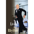 Living the Rhythm