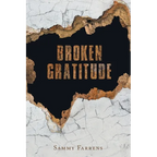 Broken Gratitude