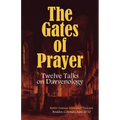 The Gates of Prayer: Twelve Talks on Davvenology