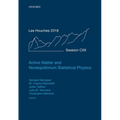 Active Matter and Nonequilibrium Statistical Physics: Lecture Notes of the Les Houches Summer School: Volume 112, September 2018