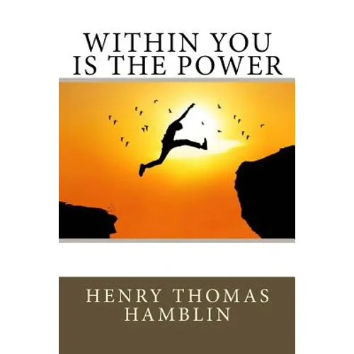 Within You is the Power