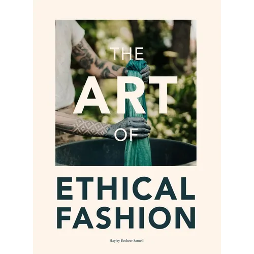 The Art of Ethical Fashion: A stunning glimpse into conscious garment manufacturing