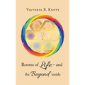 Rooms of Life - and the Beyond Inside