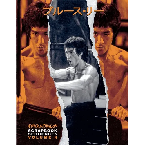 Bruce Lee ETD Scrapbook sequences Vol 4