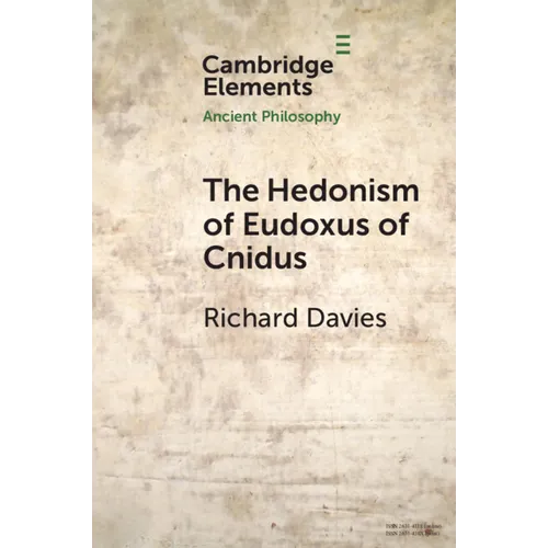 The Hedonism of Eudoxus of Cnidus