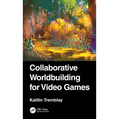 Collaborative Worldbuilding for Video Games