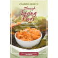 Candida Health Through Living Foods