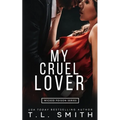 My Cruel Lover