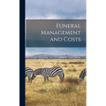 Funeral Management and Costs