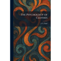 The Psychology of Clothes