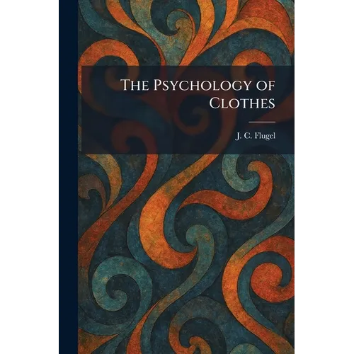 The Psychology of Clothes