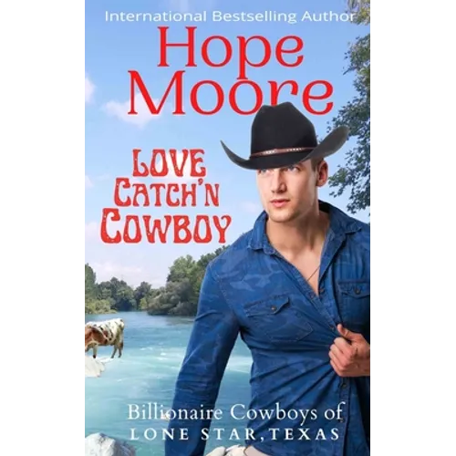 Love Catch'n Cowboy