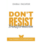 Don't Resist Transformation