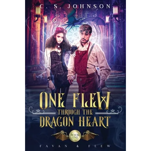 One Flew Through the Dragon Heart