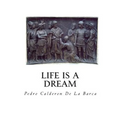 Life Is a Dream