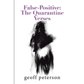 False-Positive: the Quarantine Verses