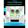 Lacy Sunshine's Feathered Tangled Gems Zentangled Coloring Book Volume 28: Relax and Color With Zen Tangled Birds Adult Coloring Volume