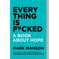 Everything Is F*cked