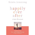 Happily Ever After: Walking with Peace and Courage Through a Year of Divorce