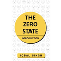 The Zero State - Introduction