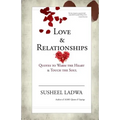 Love & Relationships: Quotes to Warm the Heart & Touch the Soul