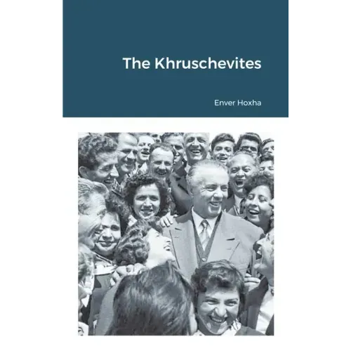 The Khruschevites