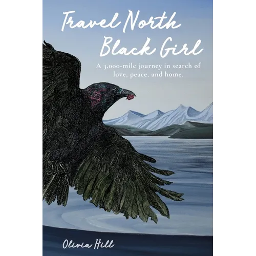 Travel North Black Girl