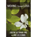 Moving Through Loss
