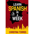 Learn Spanish in a Week