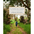The Path Made Clear: Discovering Your Life's Direction and Purpose