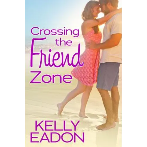Crossing the Friend Zone