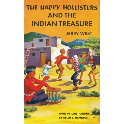 The Happy Hollisters and the Indian Treasure: HARDCOVER Special Edition