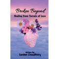 Broken Beyond