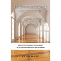 Transformational Relationship - for Singles, Couples, Parents and Church Groups: Useful for Personal Development, Relationship Workshops and Seminars