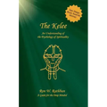 The Kelee: An Understanding of the Psychology of Spirituality