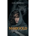 Marigold: Our Lady of Thieves