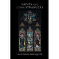 Saints and Other Strangers