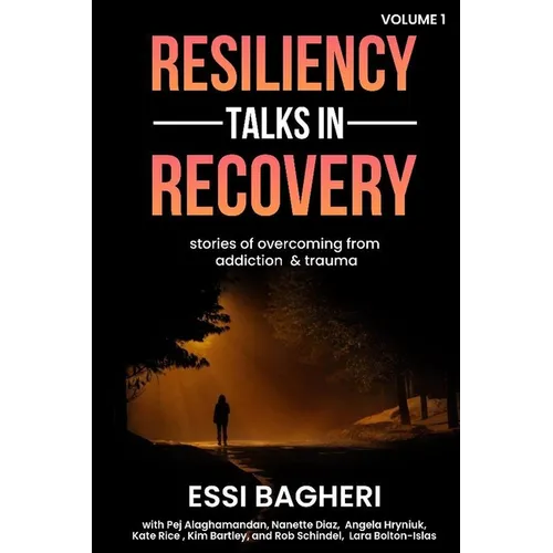 Resiliency Talks in Recovery