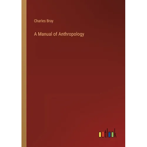 A Manual of Anthropology