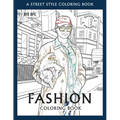 FASHION COLORING BOOK - Vol.2: A Street-Style Coloring Book for fashion lovers