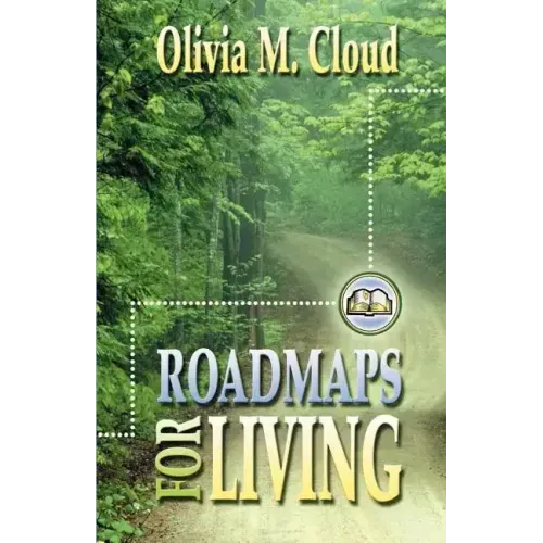 Roadmaps for Living: More Rules of the Road