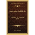 Inspiration And Ideals: Thoughts For Every Day (1917)