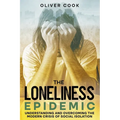 The Loneliness Epidemic
