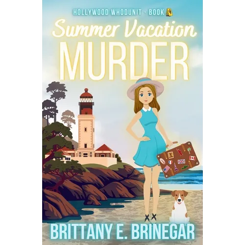 Summer Vacation Murder: An Undercover Tourist Cozy Mystery